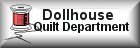 Doll House Quilts